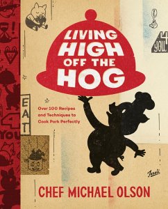 Living High Off the Hog (eBook, ePUB) - Olson, Michael
