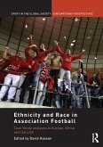Ethnicity and Race in Association Football (eBook, ePUB)
