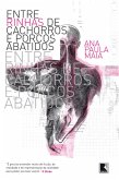 Entre rinhas de cachorros e porcos abatidos (eBook, ePUB)