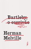 Bartleby, o escrivão (eBook, ePUB)