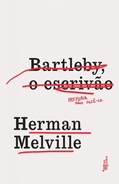 Bartleby, o escrivão (eBook, ePUB) - Melville, Herman