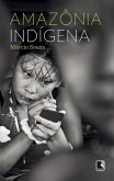 Amazônia Indígena (eBook, ePUB)