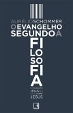 O evangelho segundo a filosofia (eBook, ePUB)