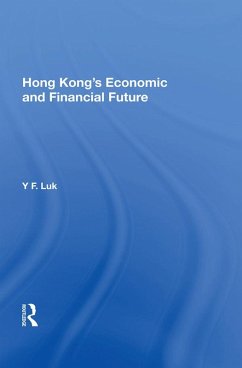 Cover Hong Kong's Economic And Financial Future (eBook, PDF)