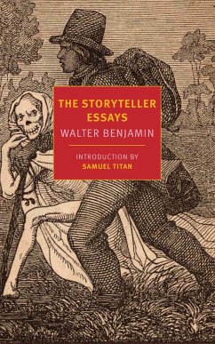 The Storyteller Essays (eBook, ePUB) - Benjamin, Walter