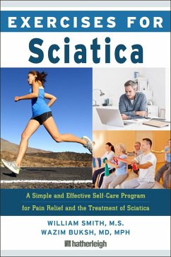 Exercises for Sciatica (eBook, ePUB) - Smith, William; Buksh, Wazim