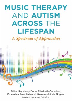 Music Therapy and Autism Across the Lifespan (eBook, ePUB)