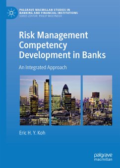 Risk Management Competency Development in Banks (eBook, PDF) - Koh, Eric H.Y.
