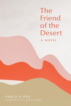 Cover The Friend of the Desert (eBook, ePUB)