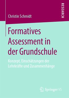 Formatives Assessment in der Grundschule (eBook, PDF) - Schmidt, Christin