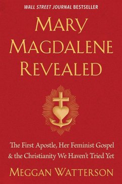 Mary Magdalene Revealed (eBook, ePUB) - Watterson, Meggan
