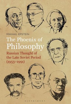 The Phoenix of Philosophy (eBook, PDF) - Epstein, Mikhail