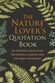 The Nature Lover's Quotation Book (eBook, ePUB)
