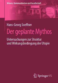 Der geplante Mythos (eBook, PDF) - Soeffner, Hans-Georg