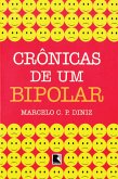 Crônicas de um bipolar (eBook, ePUB) Crônicas de um bipolar (eBook, ePUB)