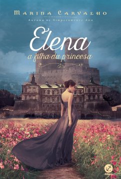 Elena (eBook, ePUB) - Carvalho, Marina