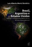 Brasil, Argentina e Estados Unidos (eBook, ePUB)