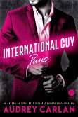 International Guy: Paris - vol. 1 (eBook, ePUB) International Guy: Paris - vol. 1 (eBook, ePUB)