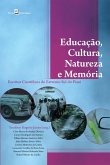 Educação, Cultura, Natureza e Memória (eBook, ePUB)