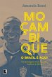 Moçambique, o Brasil é aqui (eBook,... - Bild 1