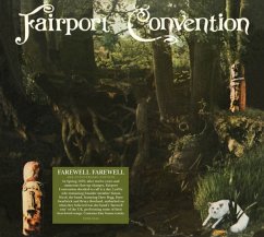 Farewell Farewell (40th Anniversary Edition) - Fairport Convention