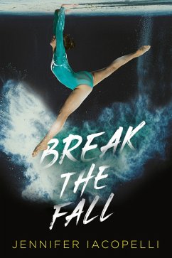 Cover Break the Fall (eBook, ePUB)