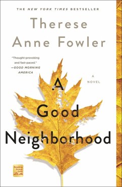 A Good Neighborhood (eBook, ePUB) - Fowler, Therese Anne