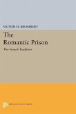 The Romantic Prison (eBook, PDF)
