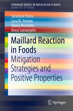 Maillard Reaction in Foods (eBook, PDF) - Parisi, Salvatore; Ameen, Sara M.; Montalto, Shana; Santangelo, Anna