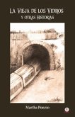 La vieja de los vidrios y otras historias (eBook, ePUB) La vieja de los vidrios y otras historias (eBook, ePUB)