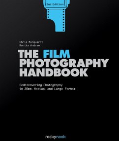 The Film Photography Handbook (eBook, ePUB) - Marquardt, Chris; Andrae, Monika