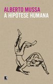 A hipótese humana (eBook, ePUB)