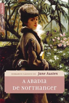 A Abadia de Northanger (eBook, ePUB) - Austen, Jane