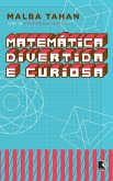 Matemática divertida e curiosa (eBook, ePUB)