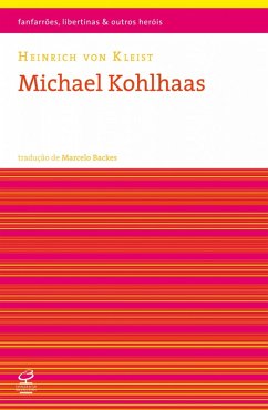 Michael Kohlhaas (eBook, ePUB) - Heinrich von Kleis, Bernd