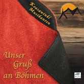 Unser Gruß An Böhmen