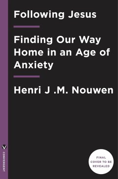 Following Jesus (eBook, ePUB) - Nouwen, Henri J. M.