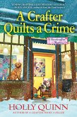 A Crafter Quilts a Crime (eBook, ePUB)