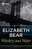 Whiskey and Water (eBook, ePUB)