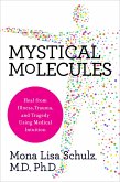 Mystical Molecules (eBook, ePUB)