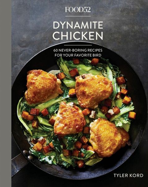Food52 Dynamite Chicken (eBook, ePUB)