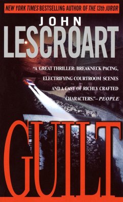 Guilt (eBook, ePUB) - Lescroart, John