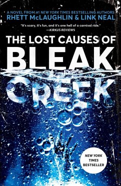 The Lost Causes of Bleak Creek (eBook, ePUB) - Mclaughlin, Rhett; Neal, Link