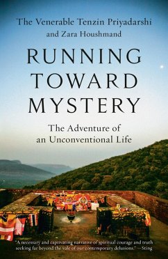 Running Toward Mystery (eBook, ePUB) - Priyadarshi, Tenzin; Houshmand, Zara