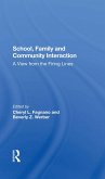 School, Family, And Community Interaction (eBook, PDF)