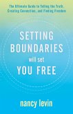 Setting Boundaries Will Set You Free (eBook, ePUB)