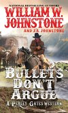Bullets Don't Argue (eBook, ePUB)