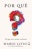 Por quê? (eBook, ePUB)