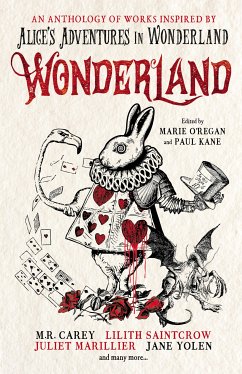Wonderland: An Anthology (eBook, ePUB) - Carey, M. R.; Slatter, Angela