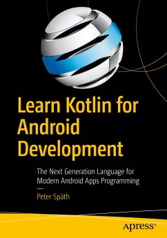 Learn Kotlin for Android Development (eBook, PDF) - Späth, Peter